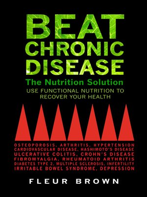 cover image of Beat Chronic Disease--The Nutrition Solution